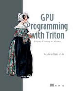 Gpu Programming with Triton de Harshwardhan Fartale