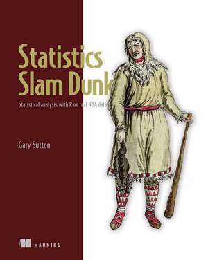 Statistics Slam Dunk de Gary Sutton