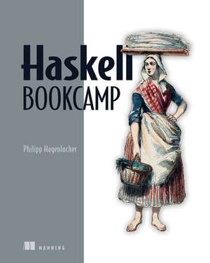 Learn Haskell by Example de Philipp Hagenlocher