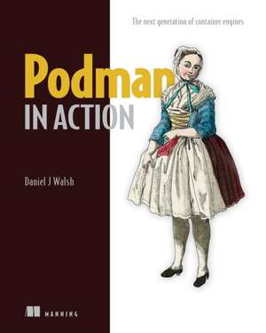 Podman in Action de Daniel Walsh