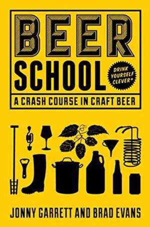 Beer School de Jonny Garrett