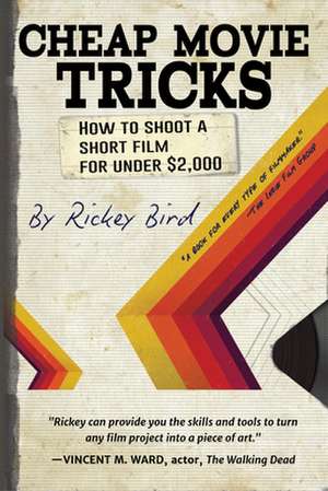 Cheap Movie Tricks de Rickey Bird