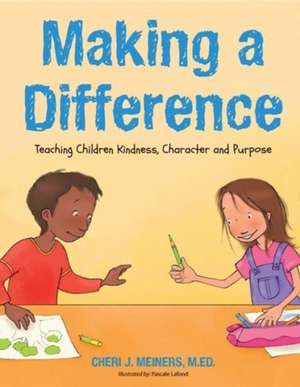 Making a Difference de Cheri Meiners