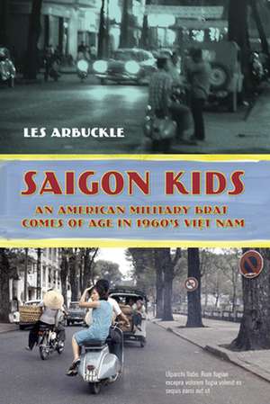 Saigon Kids de Les Arbuckle