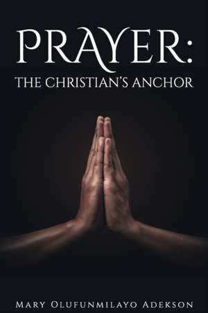 Adekson, M: Prayer