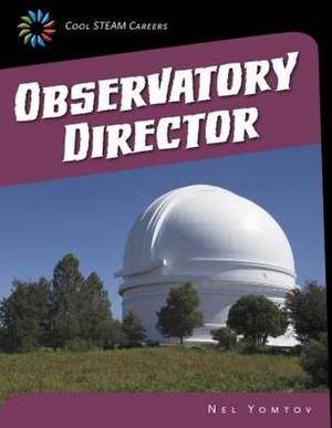 Observatory Director de Nel Yomtov