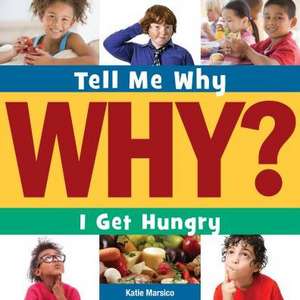 I Get Hungry de Katie Marsico