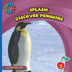 Discover Penguins de Helen Foster James