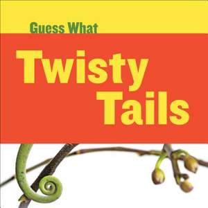 Twisty Tails: Chameleon de Kelly Calhoun