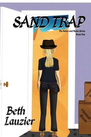 Sand Trap de Beth Lauzier