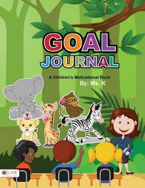 Goal Journal de MS K.