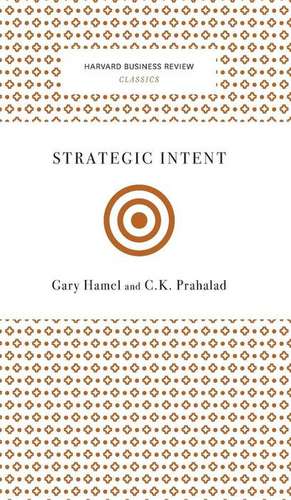 Strategic Intent de Gary Hamel