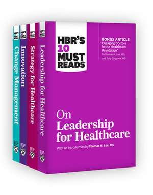 Hbr's 10 Must Reads for Healthcare Leaders Collection de Harvard Business Review