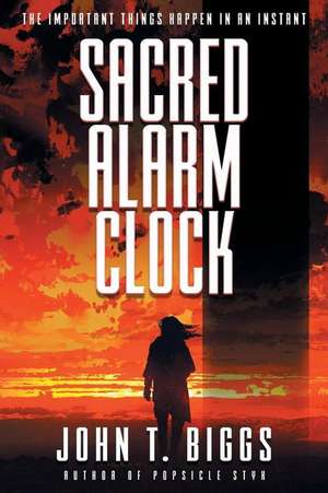 Sacred Alarm Clock de John T. Biggs