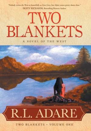 Two Blankets de R. L. Adare