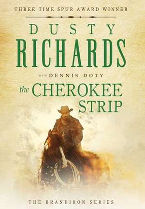 The Cherokee Strip de Dusty Richards