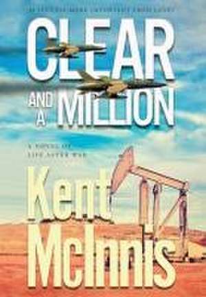 Clear and a Million de Kent McInnis