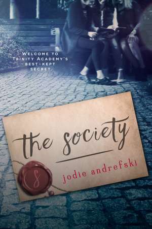 The Society de Jodie Andrefski