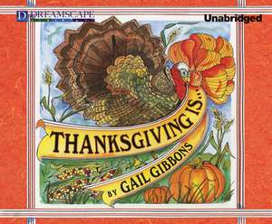 Thanksgiving Is... de Qarie Marshall