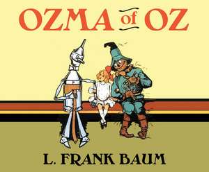 Ozma of Oz de Erin Yuen