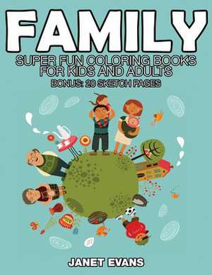 Family de Janet Evans