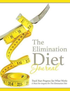 The Elimination Diet Journal de Speedy Publishing LLC