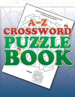 A-Z Puzzle Book de Speedy Publishing Llc