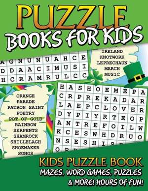 Puzzle Books for Kids (Kids Puzzle Book de Speedy Publishing LLC