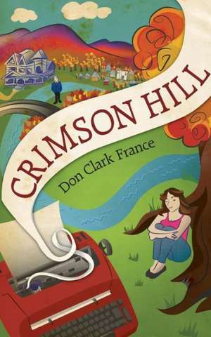 Crimson Hill de Don Clark France