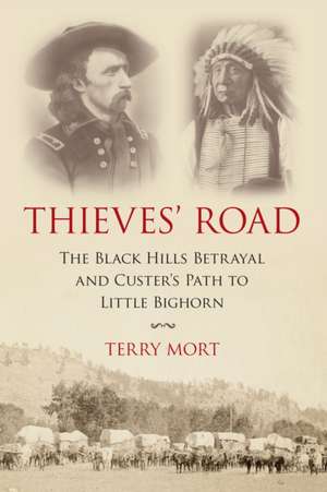Thieves' Road de Terry Mort