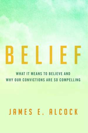 Belief de James E. Alcock