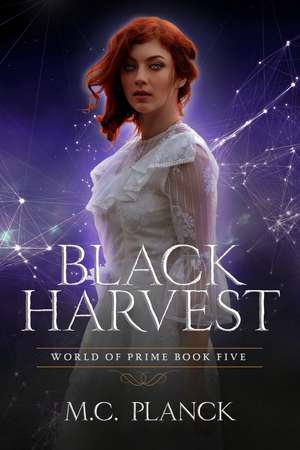 Black Harvest de M.C. Planck