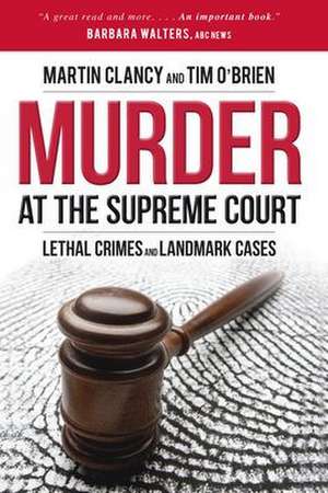 Murder at the Supreme Court de Martin Clancy