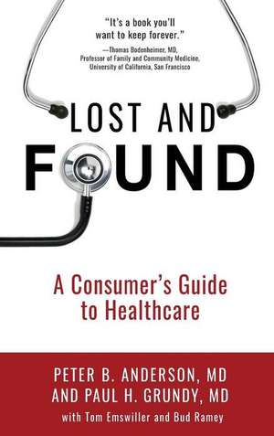 Lost and Found de Peter B. Anderson MD