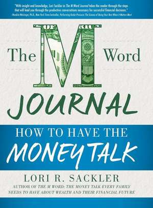 The M Word Journal de Lori R. Sackler