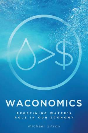 WACONOMICS de Michael Zitron