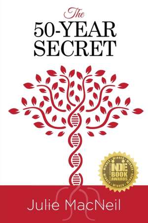 The 50-Year Secret de Julie MacNeil