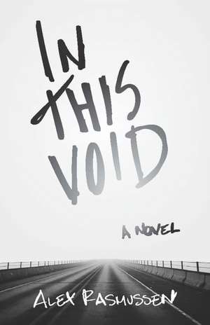In This Void de Alex Rasmussen