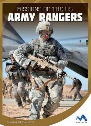 Missions of the U.S. Army Rangers de Marcia Amidon Lusted