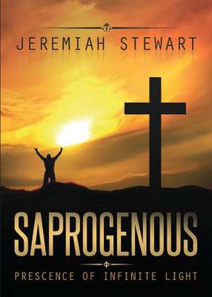 Saprogenous de Jeremiah Stewart