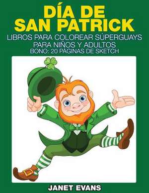 Dia de San Patrick de Janet Evans