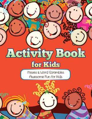 Activity Book for Kids de Jeffery Colby