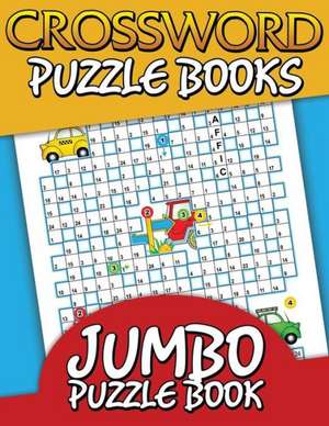 Crossword Puzzle Books (Jumbo Puzzle Book) de Speedy Publishing LLC