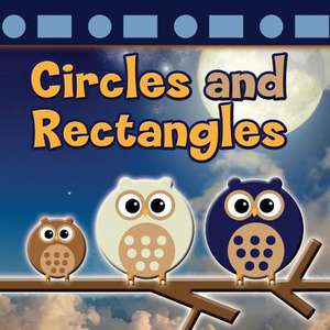 Circles and Rectangles de Kay Robertson