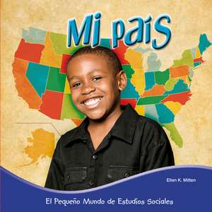 Mi pais de Ellen K. Mitten