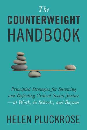 The Counterweight Handbook de Helen Pluckrose