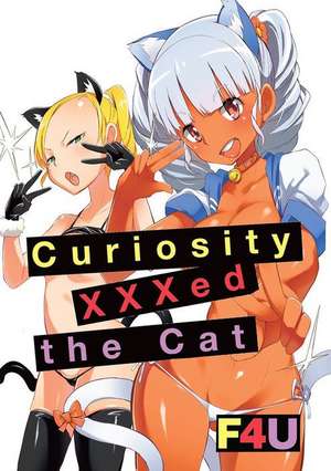 Curiosity Xxx'd the Cat de F4u