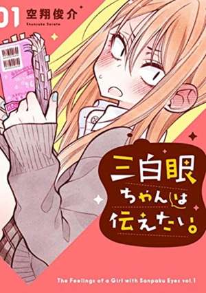 The Girl with the Sanpaku Eyes, Volume 1 de Shunsuke Sorato