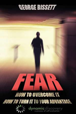 Fear de George Bissett