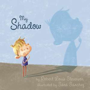 My Shadow de Robert Louis Stevenson